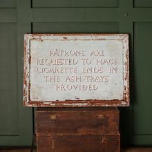 Load image into Gallery viewer, Ciggy Pub Sign
